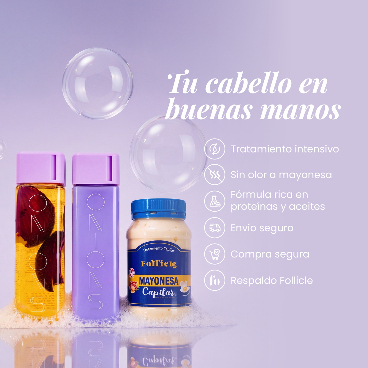 Shampoo, Acondicionador y Mayonesa